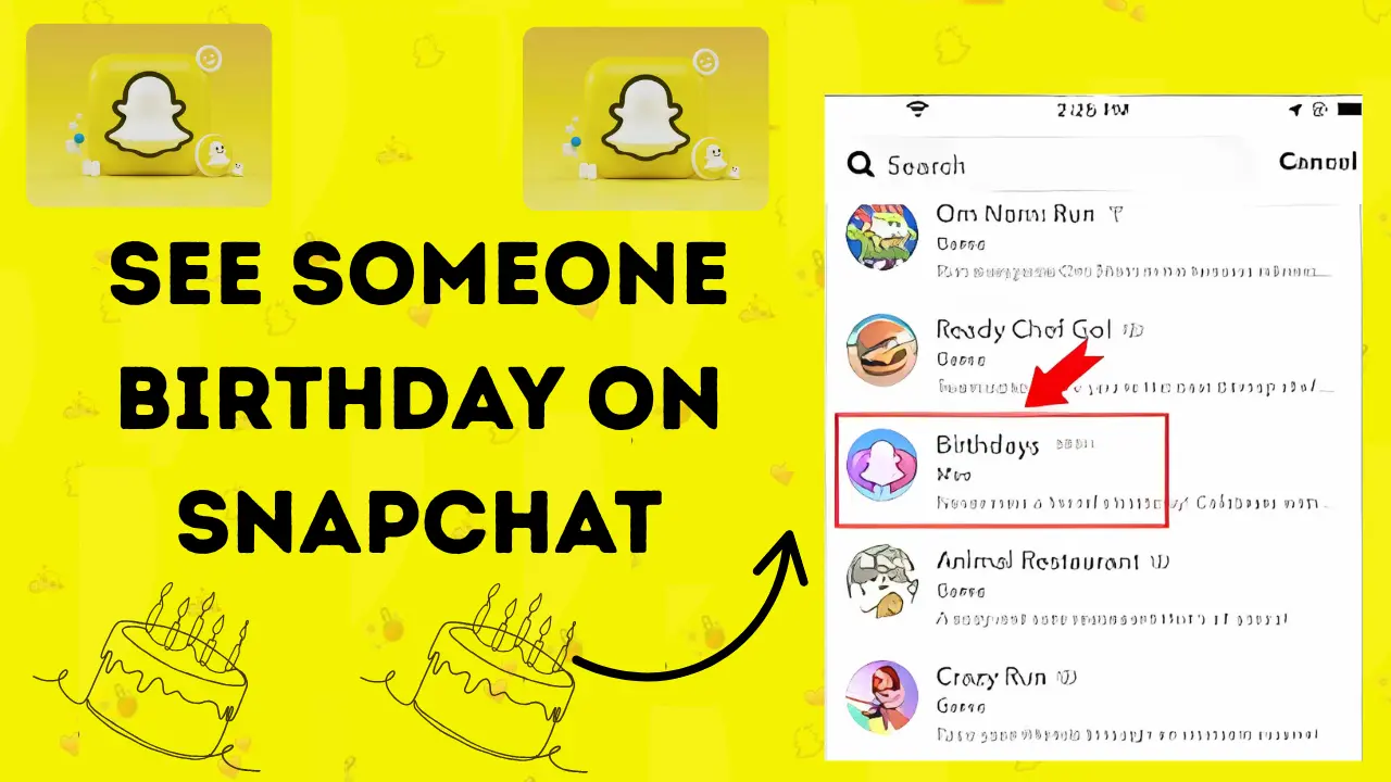 3 Easy Ways to Check Birthdays on Snapchat in Detail