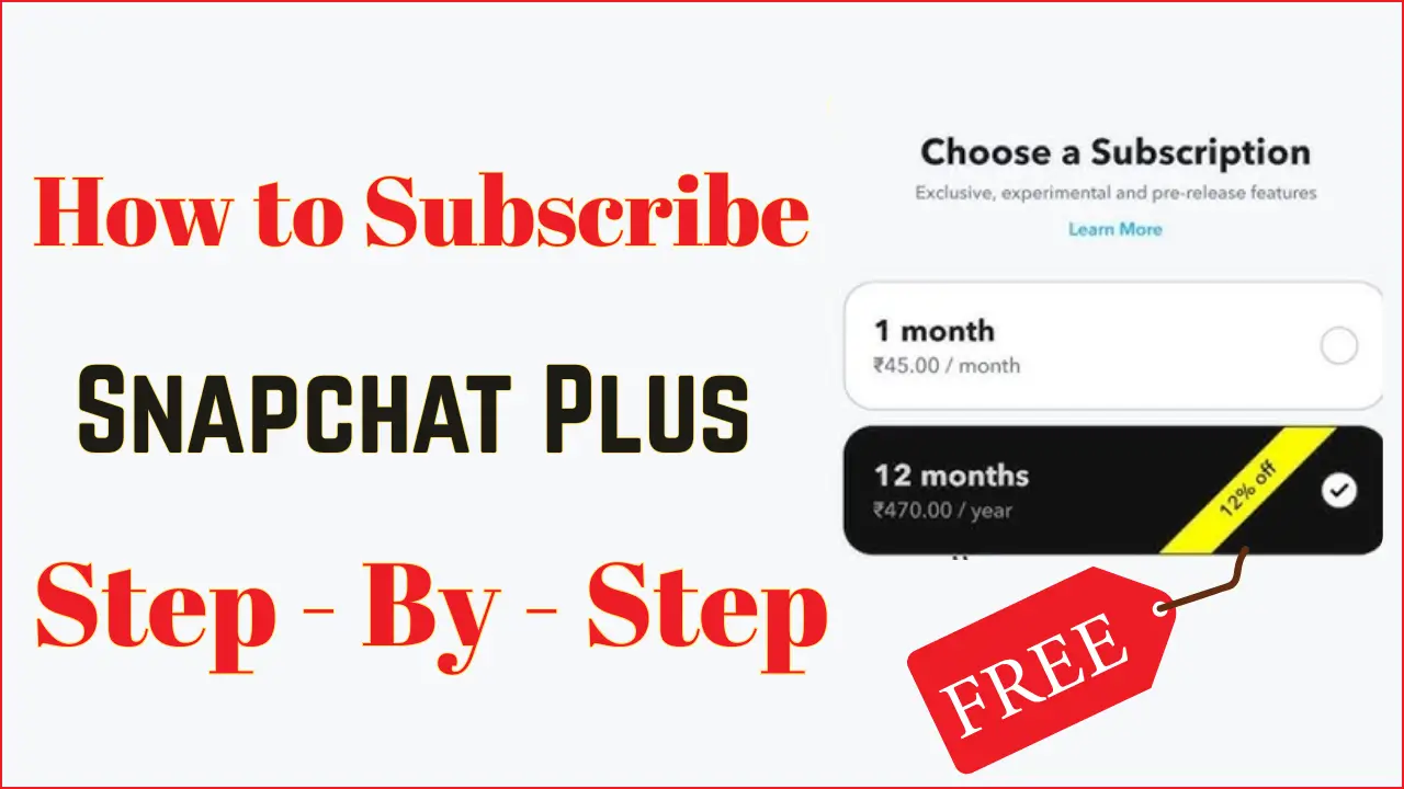 How to Subscribe Snapchat Plus 2025 - Complete Guide, Price