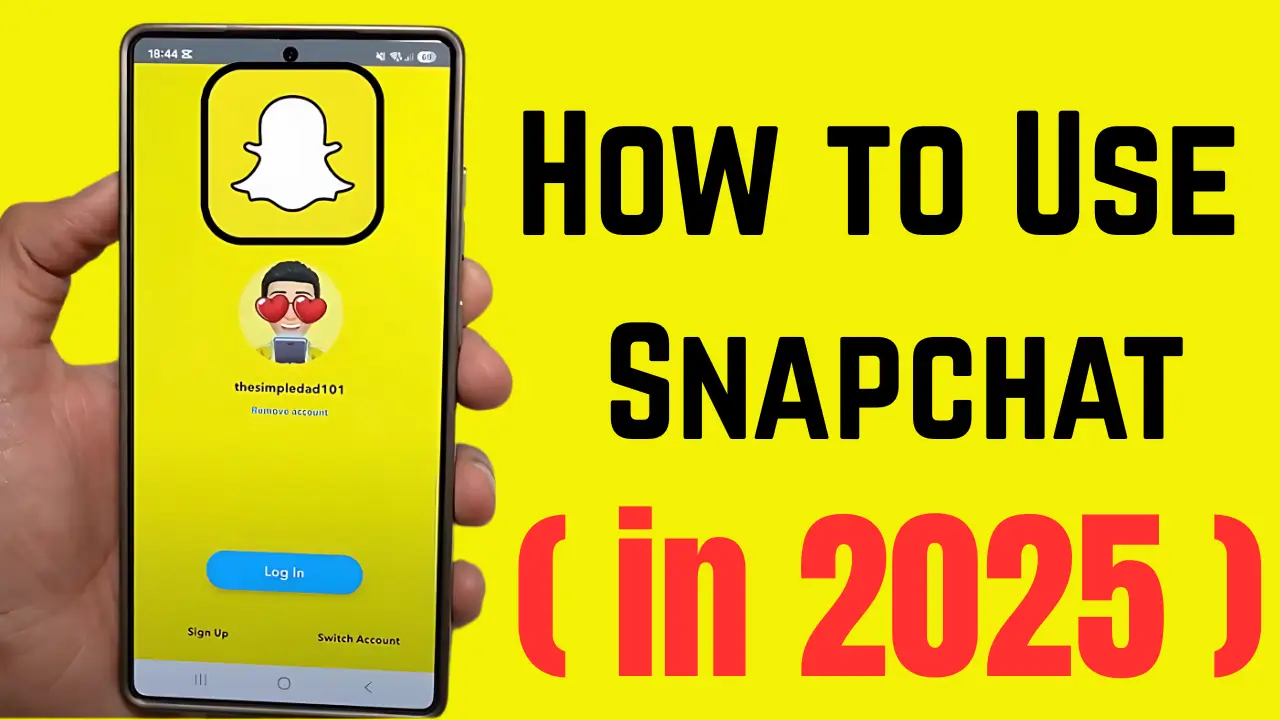 How to Use Snapchat in 2025: The Complete Beginner's Guide  