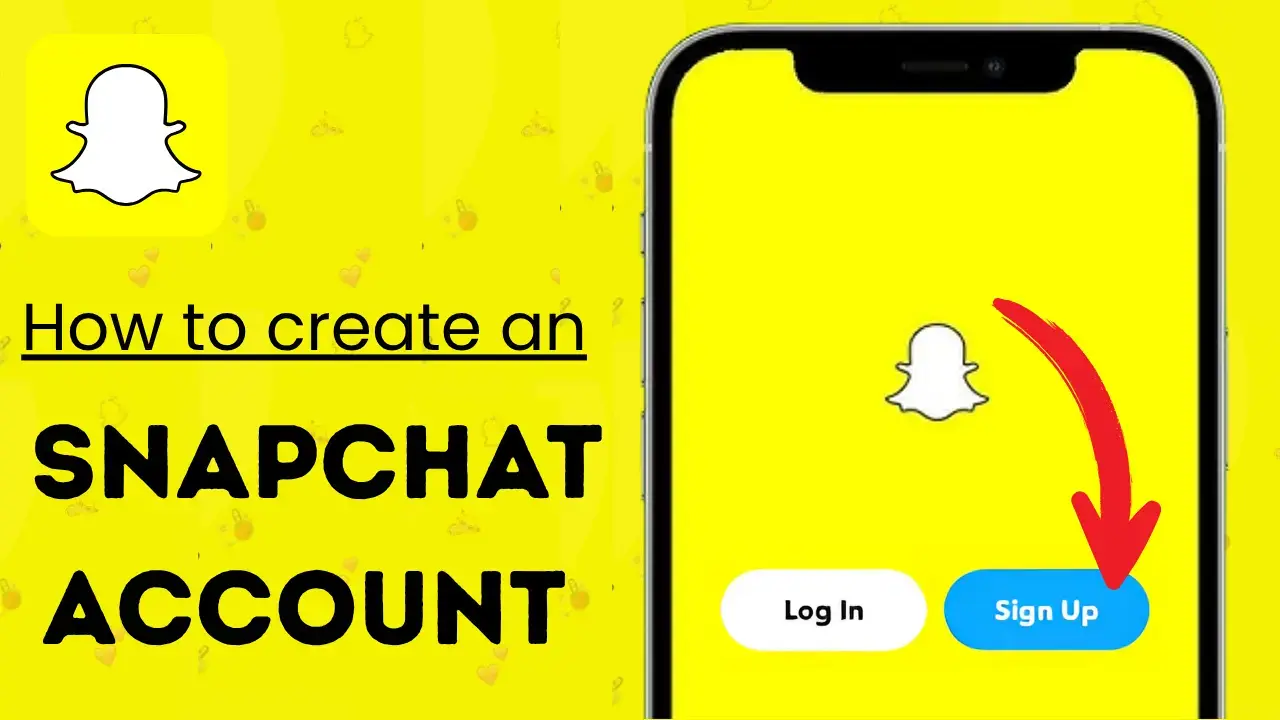 Create a Snapchat Account Easily [Complete Guide 2025]
