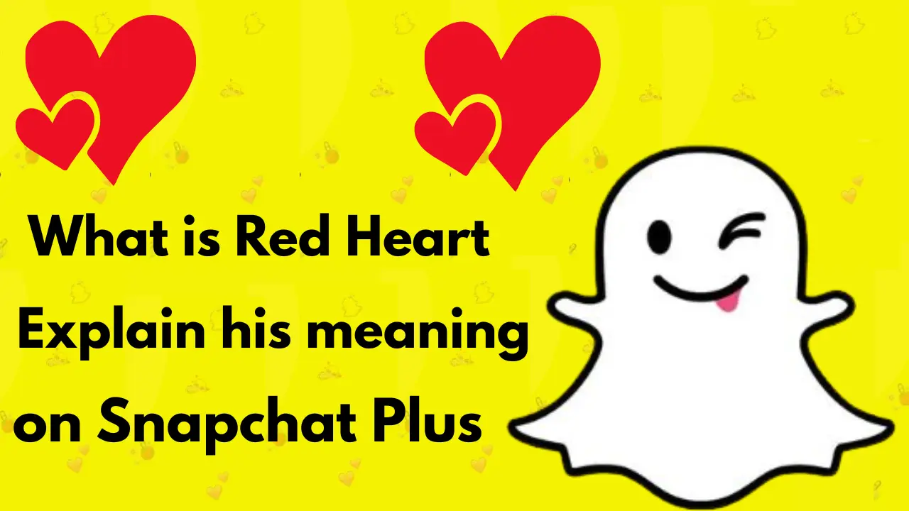 What Is The Feature Of Red Heart On Snapchat Plus