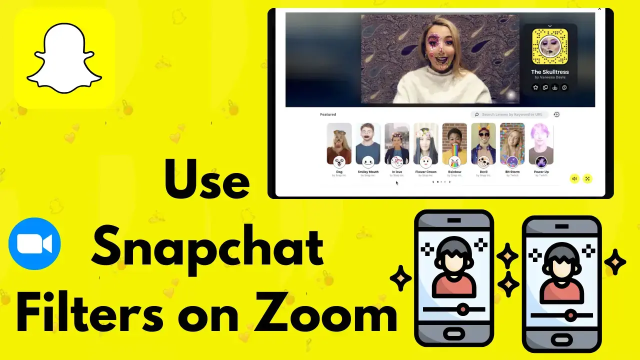 How to Use Snapchat Filters on Zoom